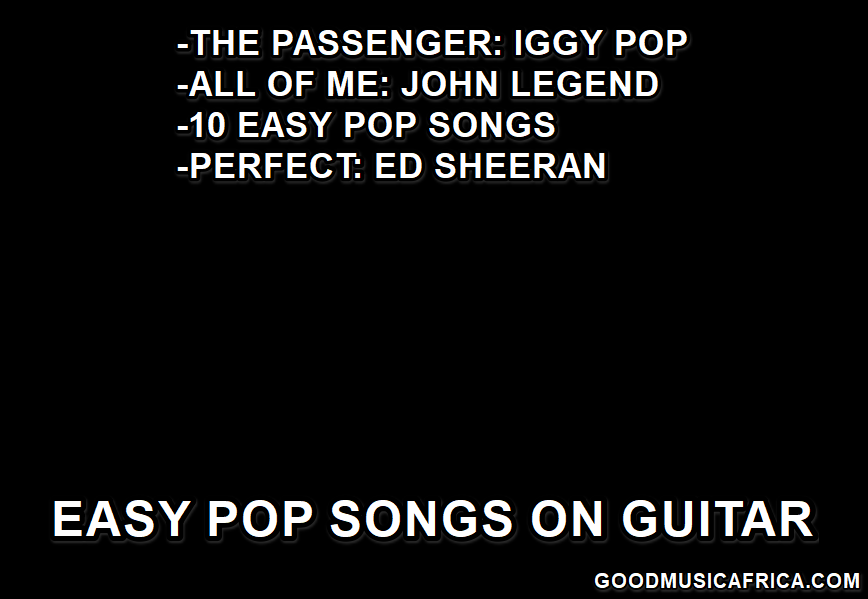 Easy Pop Songs on Guitar: 10 Easy Pop Songs, Perfect