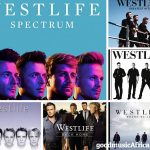 Westlife Westlife Album, Westlife Gravity Album, Westlife Where We Are album, Westlife Spectrum Album, Back Home Album, Westlife songs download