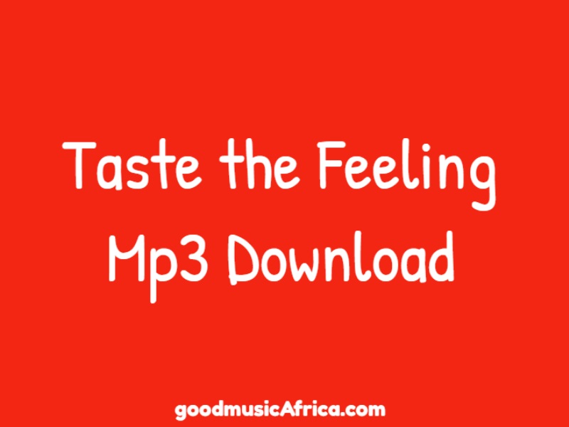 Taste the Feeling song is a commercial jingle song by Coca-cola.