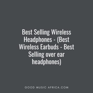 Best Selling Wireless Headphones - (Best Wireless Earbuds - Best Selling over ear headphones)